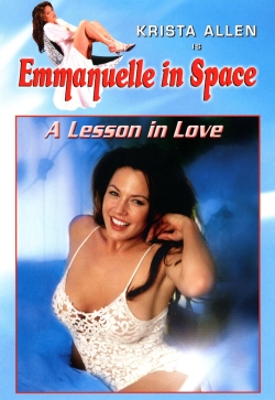 Watch Emmanuelle in Space 3: A Lesson in Love movies online free