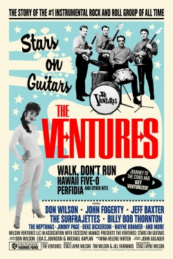 Watch The Ventures: Stars on Guitars movies online free