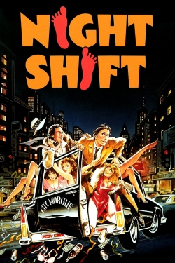 Watch Night Shift movies online free