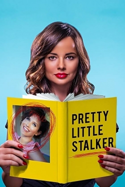 Watch Pretty Little Stalker movies online free