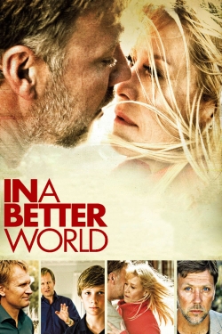 Watch In a Better World movies online free