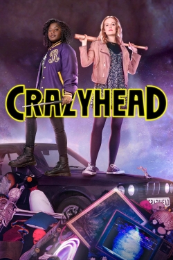 Watch Crazyhead movies online free