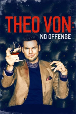 Watch Theo Von: No Offense movies online free