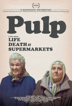 Watch Pulp: a Film About Life, Death & Supermarkets movies online free