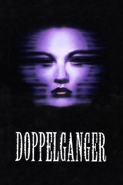 Watch Doppelganger movies online free