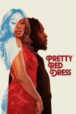 Watch Pretty Red Dress movies online free