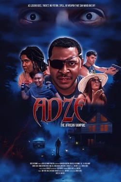 Watch Adze the African Vampire movies online free