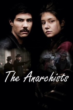 Watch The Anarchists movies online free