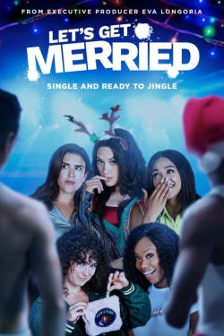 Watch Let's Get Merried movies online free