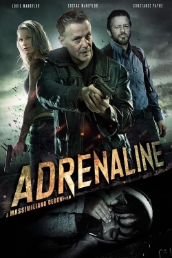 Watch Adrenaline movies online free