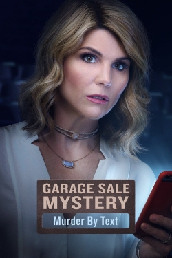 Watch Garage Sale Mystery: Murder By Text movies online free