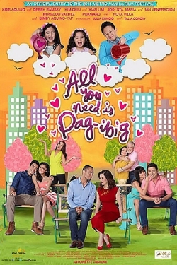 Watch All You Need Is Pag-ibig movies online free