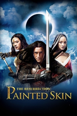 Watch Painted Skin: The Resurrection movies online free