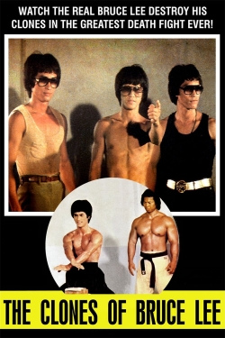 Watch The Clones of Bruce Lee movies online free