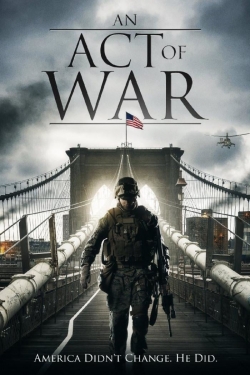 Watch An Act of War movies online free