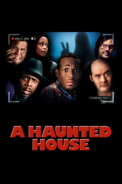 Watch A Haunted House movies online free