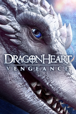 Watch Dragonheart: Vengeance movies online free