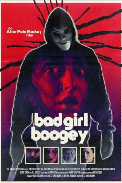 Watch Bad Girl Boogey movies online free