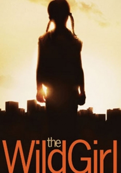 Watch The Wild Girl movies online free