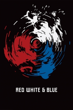 Watch Red White & Blue movies online free