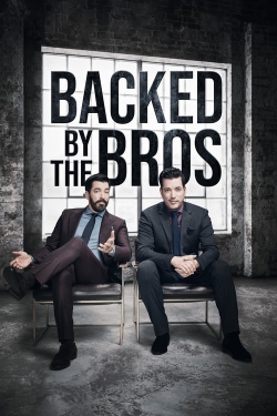 Watch Backed by the Bros movies online free