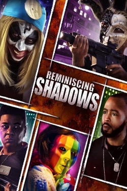 Watch Reminiscing Shadows movies online free