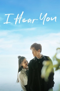 Watch I Hear You movies online free