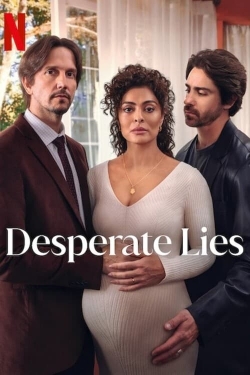 Watch Desperate Lies movies online free