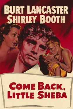 Watch Come Back, Little Sheba movies online free