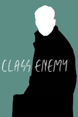 Watch Class Enemy movies online free