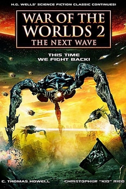 Watch War of the Worlds 2: The Next Wave movies online free