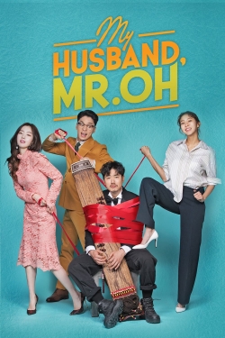 Watch My Husband, Mr. Oh! movies online free