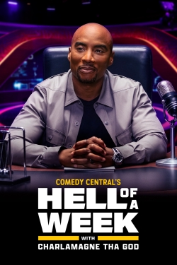 Watch Hell of a Week with Charlamagne Tha God movies online free