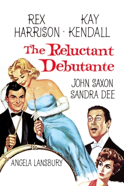 Watch The Reluctant Debutante movies online free