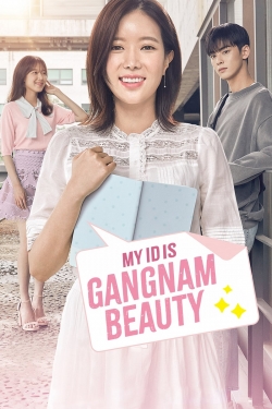 Watch My ID is Gangnam Beauty movies online free