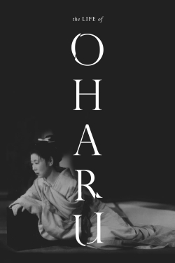 Watch The Life of Oharu movies online free