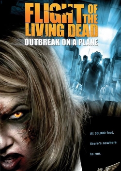 Watch Flight of the Living Dead movies online free