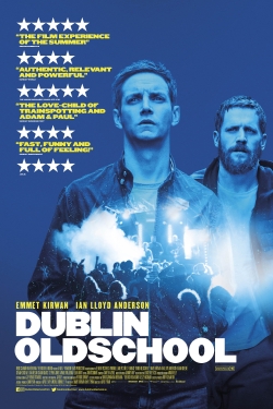 Watch Dublin Oldschool movies online free