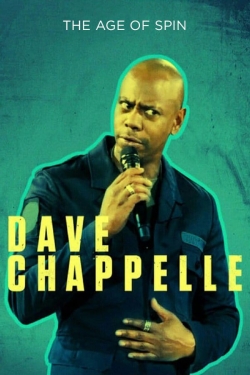 Watch Dave Chappelle: The Age of Spin movies online free