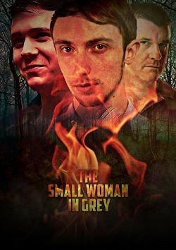 Watch The Small Woman in Grey movies online free