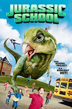 Watch Jurassic School movies online free