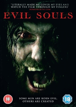 Watch Evil Souls movies online free