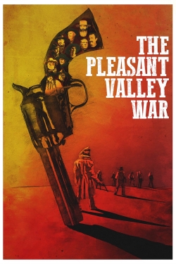 Watch The Pleasant Valley War movies online free