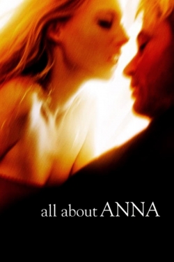 Watch All About Anna movies online free