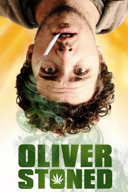 Watch Oliver, Stoned. movies online free