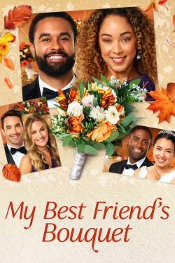 Watch My Best Friends Bouquet movies online free