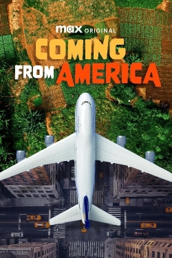 Watch Coming from America movies online free