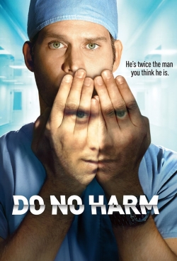 Watch Do No Harm movies online free