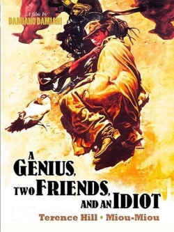 Watch A Genius, Two Friends, and an Idiot movies online free