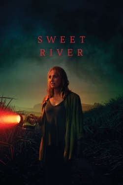 Watch Sweet River movies online free